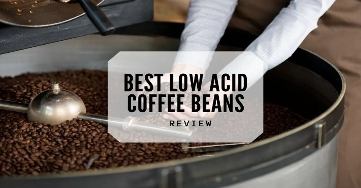 Acid-Free Coffee Beans: The Key To A Healthier Caffeine Fix