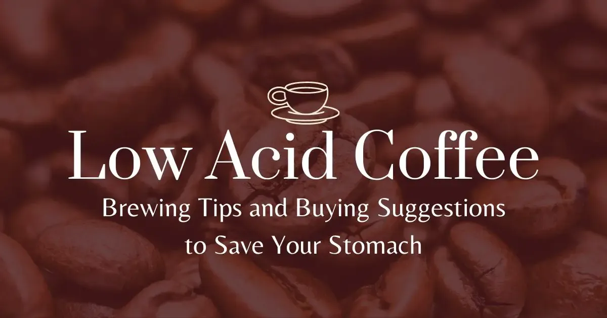 low acid coffee target